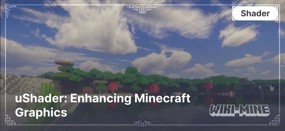 uShader – Enhanced SEUS v10.1-Inspired Shader for Minecraft
