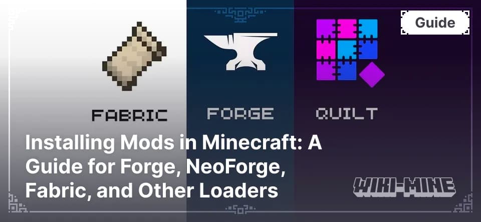 Installing Mods in Minecraft: A Guide for Forge, Fabric
