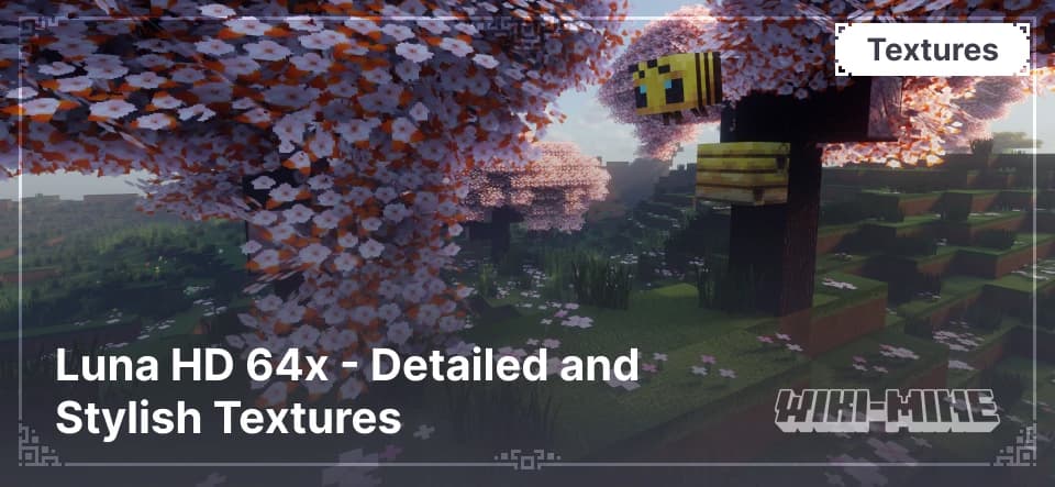 Luna HD 64x – Realistic High-Resolution Textures