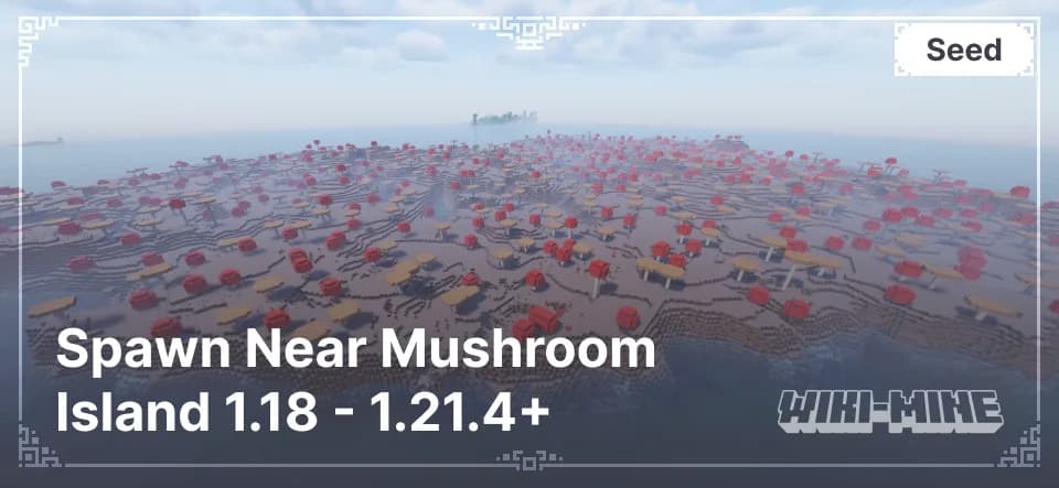 Spawn Near Mushroom Island 1.18 - 1.21.4