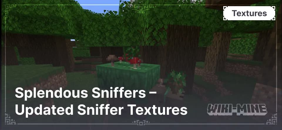 Splendous Sniffers – Updated Sniffer Textures