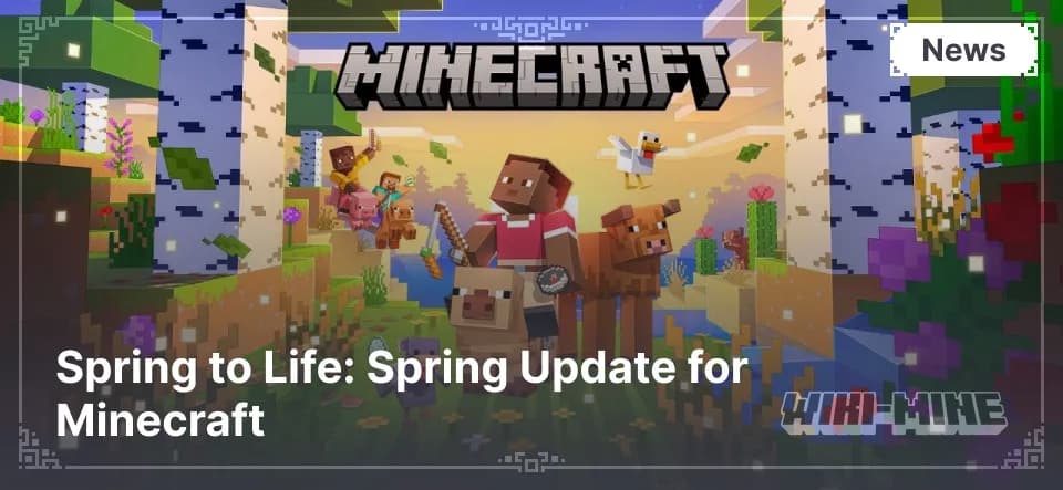 Spring to Life: Spring Update for Minecraft