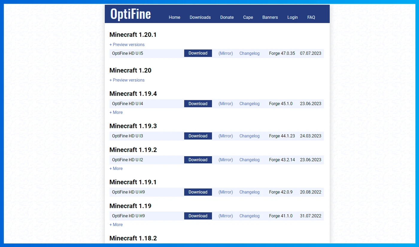 Go to the Official OptiFine Website On the homepage, you’ll see a button labeled "Show all versions." Click it to display…